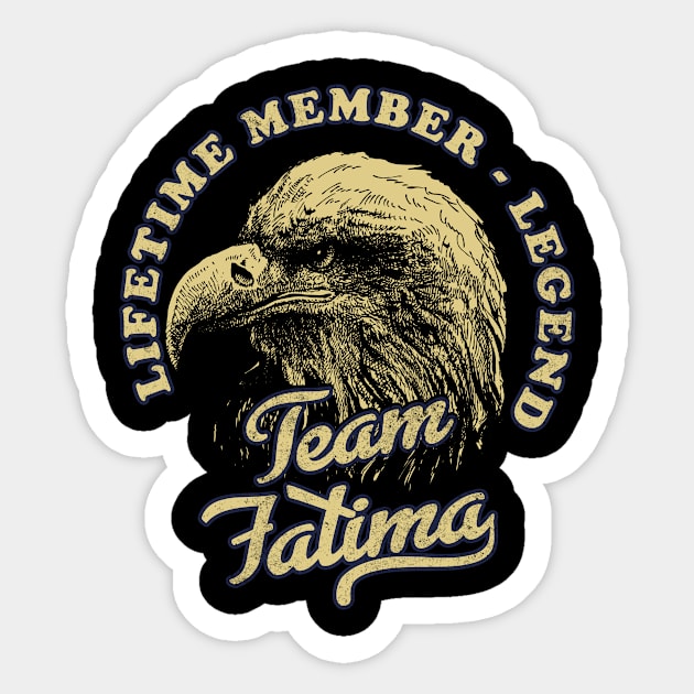 Fatima Name - Lifetime Member Legend - Eagle Sticker by Stacy Peters Art